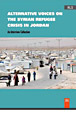 Alternative voices on the Syrian refugee crisis in Jordan